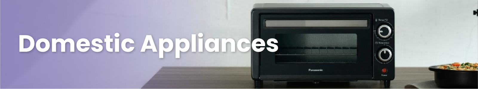 Domestic Appliances